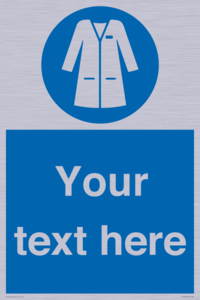 Custom Mandatory: Wear laboratory coat